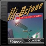 Hi-Octane: The Track Fights Back!