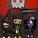 Coverart of I Kill Zombies