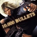 Coverart of 10,000 Bullets