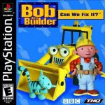 Coverart of Bob the Builder: Can We Fix It?