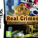 Real Crimes: The Unicorn Killers