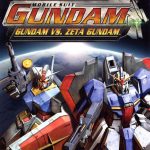 Coverart of Mobile Suit Gundam: Gundam vs. Zeta Gundam