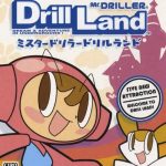 Mr. Driller: Drill Land