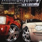 Coverart of Midnight Club 3: DUB Edition