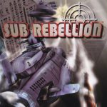 Coverart of Sub Rebellion