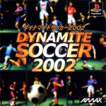 Coverart of Dynamite Soccer 2002