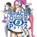 Space Channel 5 Part 2