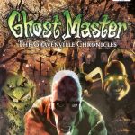 Coverart of Ghost Master: The Gravenville Chronicles