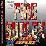 Fire Suplex / 3 Count Bout